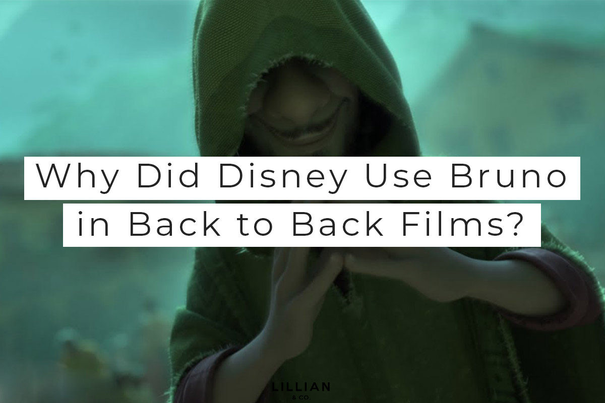 Why Did Disney Use Bruno in Back to Back Films? - Lillian & Co.